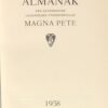 Groninger studenten Almanak G.V.S.C. Magna Pete, 1958, 183 pp. Text in Dutch.