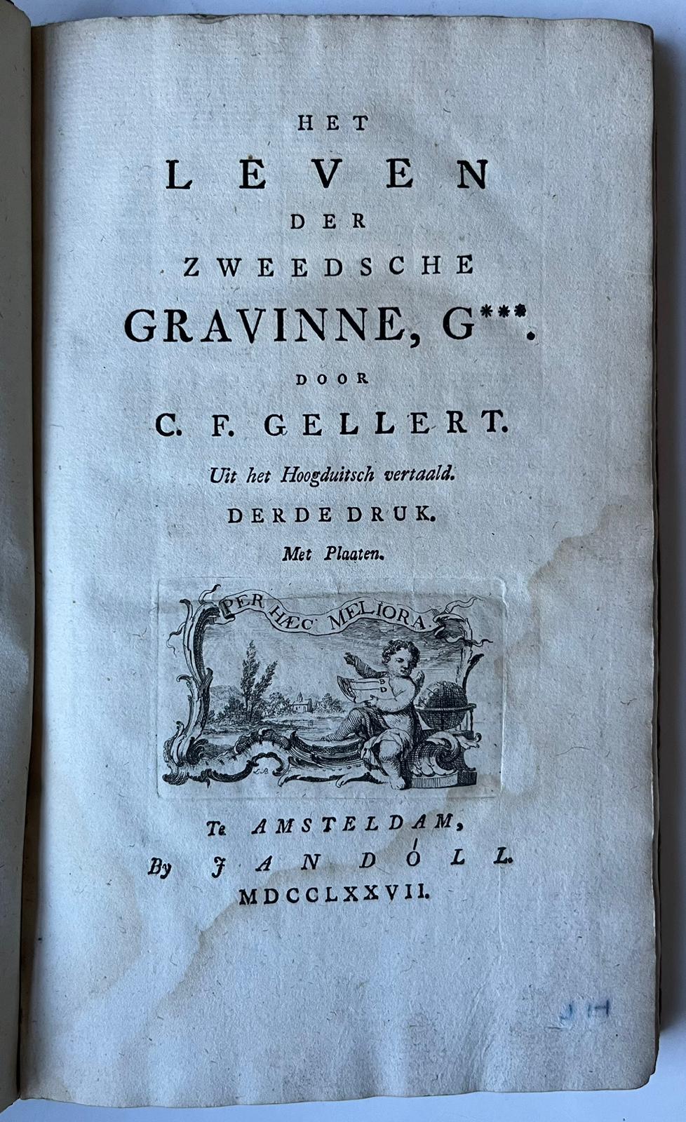 [Literature 1777] Het leven der Zweedsche Gravinne, G***. Vertaald uit het Duits. 3e druk. Amsterdam, Jan Dóll, 1777, [12] 209 pp.