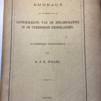 Bijdrage tot de kennis van de ontwikkeling van de zeeassurantie in de Vereenigde Nederlanden Leiden Jac. Hazenberg, Corn.zoon 1867