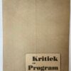 INDIE--- Brochure 'Kritiek en program' van het Nationaal comite handhaving Rijkseenheid, d.d. 15-11-1947. 4°, gedrukt, 4 pag.