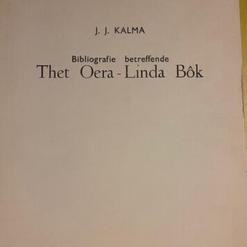 Bibliografie betreffende Thet Oera Linda Bok. Leeuwarden 1956, 61 p.