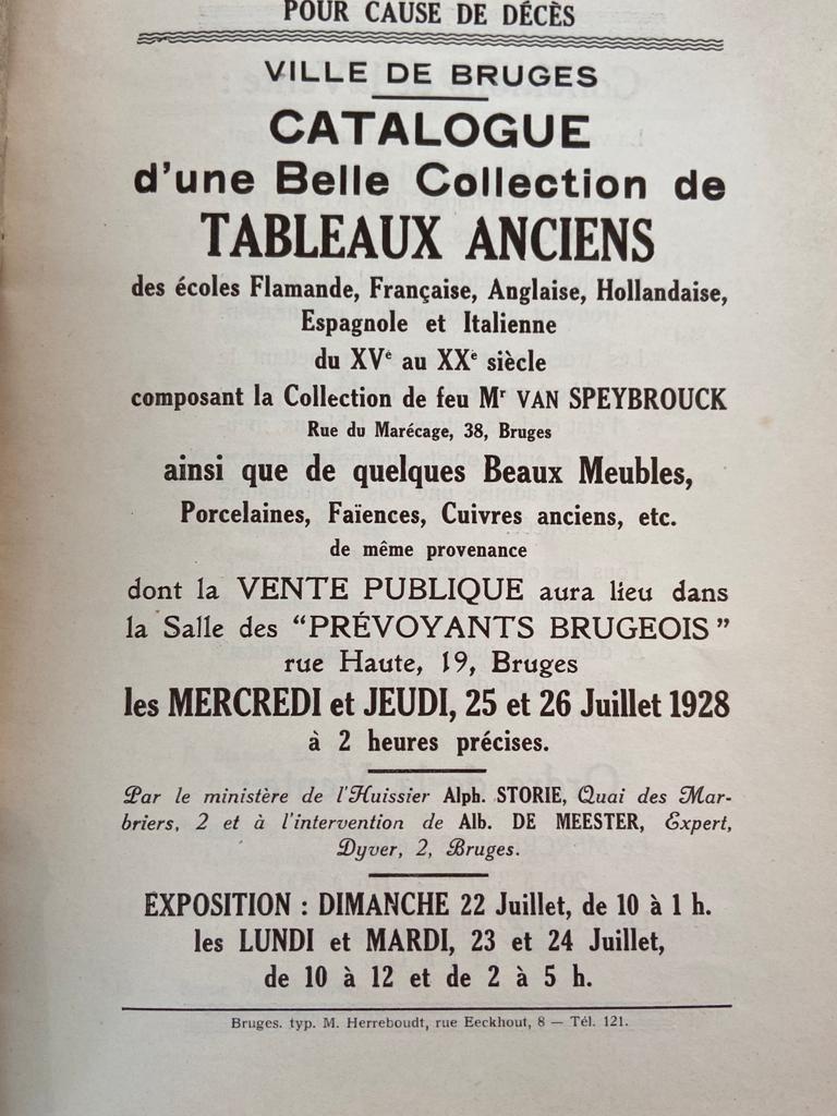 [Catalogue] Ville de Bruges, Catalogue d' une Belle Collection de Tableaux Anciens (...) composant la Collection de feu Mr. Van Speybrouck, Bruges 1928, 21 pp plus 18 planches