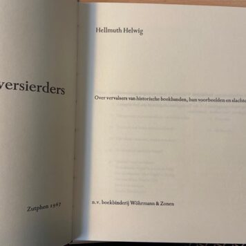 Bandversierders. Over vervalsen van historische boekbanden, hun voorbeelden en slachtoffers, Zutphen 1967, in cassette 95 pp. In good condition.
