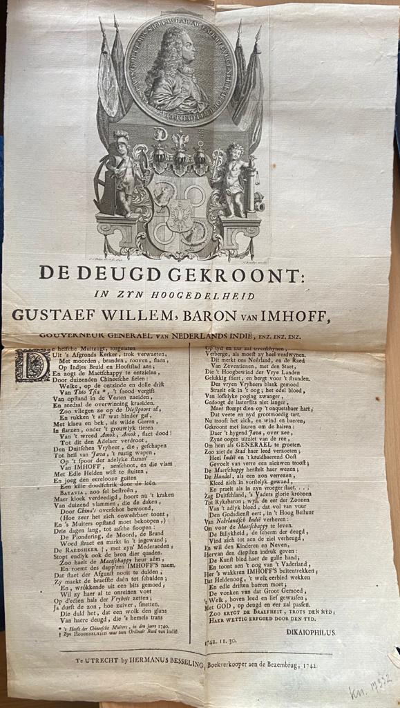 [VOC, IMHOFF, VAN, POEM 1742] De deugd gekroont: in zyn hoogedelheid Gustaef Willem baron van Imhoff. Plano, 1 pag., gedrukt.
