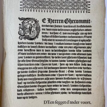 [Pamphlet, ca 1638, Trekvaart] Ongedateerd [ca. 1638?] gedrukt pamflet van de gecommiteerden van de steden Haarlem en Amsterdam inzake de aanleg van een weg en vaart tussen beide steden. Folio, 1 pag.