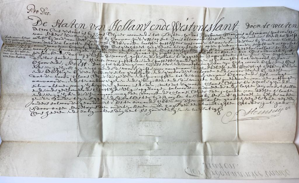 [Pamphlet, 1699, Delft] Verklaring van de Staten van Holland en Westvriesland over een vicarie te Delft. Ondertekend Anthonie Heinsius (1641-1720). Gedateerd 21 oktober 1699. Charter op perkament. Zegel verloren.