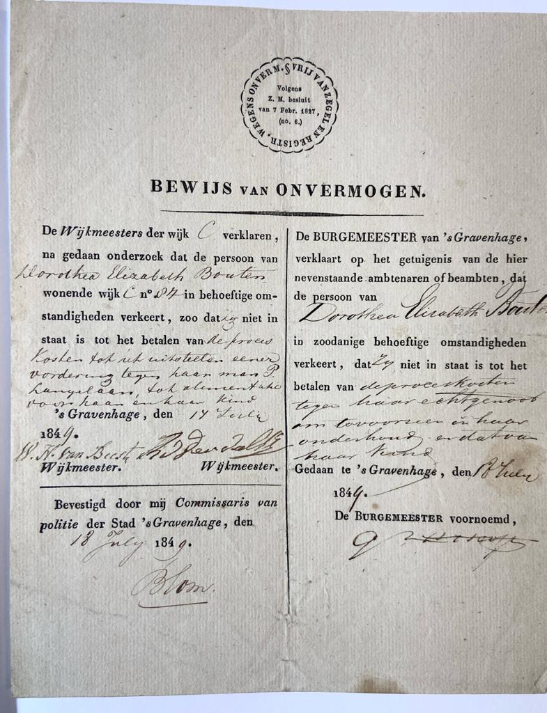 [Document with proof of incapacity] GRAVENHAGE; BOUTEN; LANGELAAN--- Bewijs van onvermogen voor Dorothea Elisabeth Bouten i.v.m. proces tegen haar man P. Langelaan tot alimentatie voor haar en haar kind. D.d. 's-Gravenhage 18-7-1849.