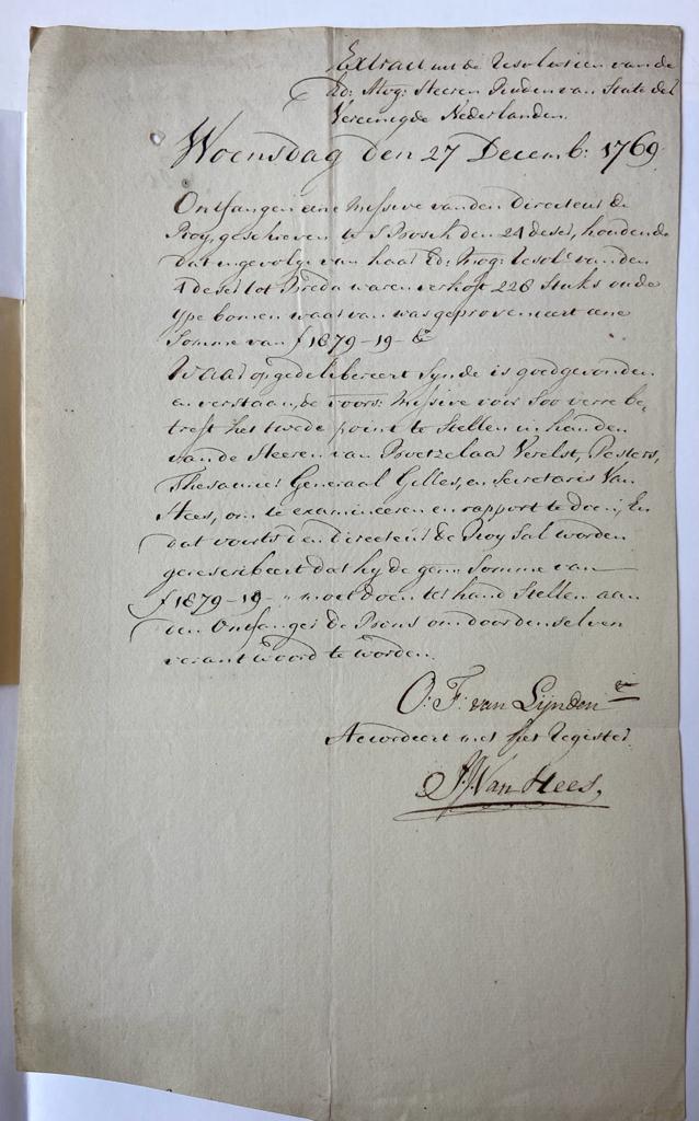  - BREDA; DE ROY--- Extract uit het register der resolutien van de Raad van State, d.d. 27 december 1769. Ondertekend door Otto Frederik graaf van Lynden en J.J. van Hees. Manuscript, 1 pag.