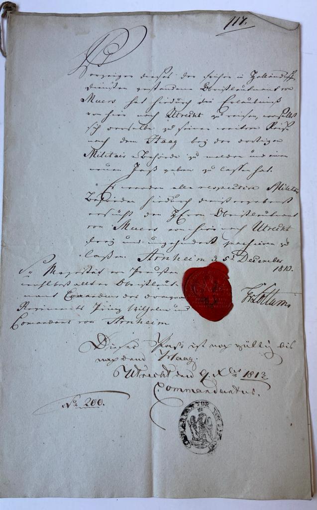  - MILITARIA; VAN MEURS--- Twee stukken betreffende de luitenant-kolonel Hendrik Steven van Meurs (1754-1827): verzoek om twee maanden verlof, gedateerd 8 juni 1801 en een in het Duits gesteld stuk, gedateerd 5 december 1813. Manuscripten, 2 pag.