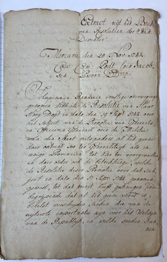  - MILITARIA; DEVENTER--- Extract uit resolutieboek Deventer, d.d. 20-11-1742, betr. de promotie van militaire generaals en officieren. Manuscript, folio, 6 pag.