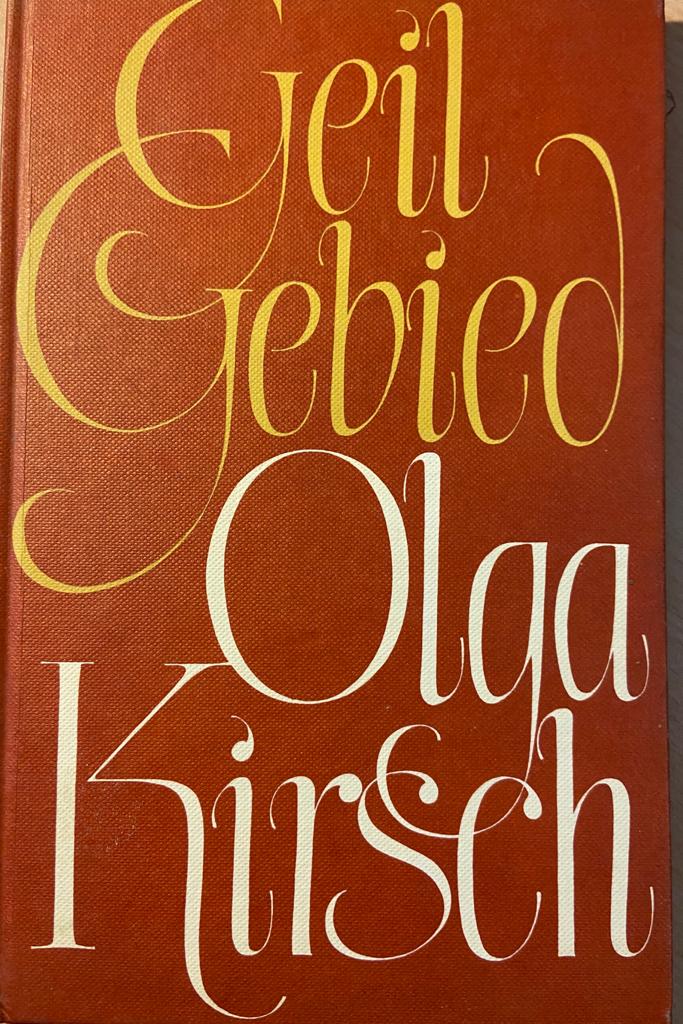 [FIRST EDITION] Geil Gebied van Olga Kirsch, Human & Rousseau Kaapstad Pretoria 1976, 33 pp.