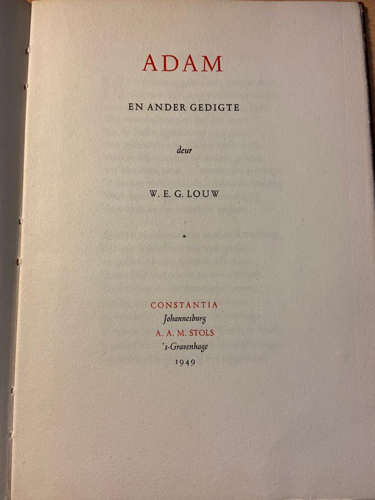 [FIRST EDITION] Adam en andere gedigte deur W.E.G. Louw, Constantia Johannesberg, AAM Stols 's-Gravenhage 1949, 32 pp.