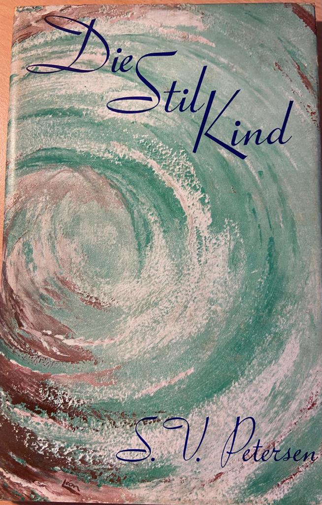 [FIRST EDITION] Die stil Kind by S.V. Petersen, Maskew Miller BPK. 1962, 36 pp.