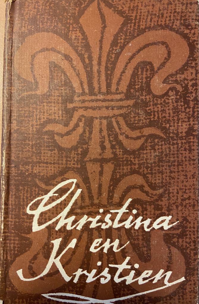 [FIRST EDITION] Christina En Kristien by Nienaber en Grove, Nasionale Boekhandel Kaapstad 1962, 187 pp.