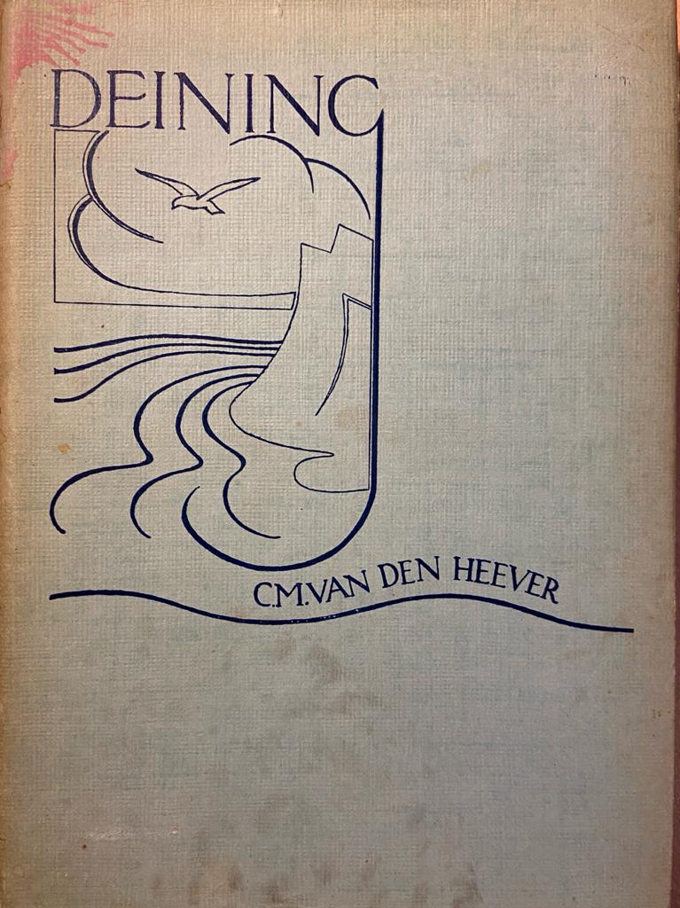 Deining by C.M. van den Heever, J.L. van Schaik Pretoria 1936, 92 pp.