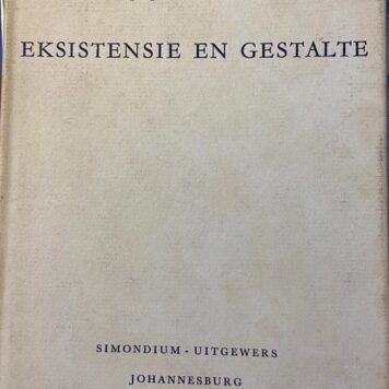 [First edition] Eksistensie en Gestalte by J.J. Degenaar, Simondium Uitgewers Johannesburg 1962, 67 pp.