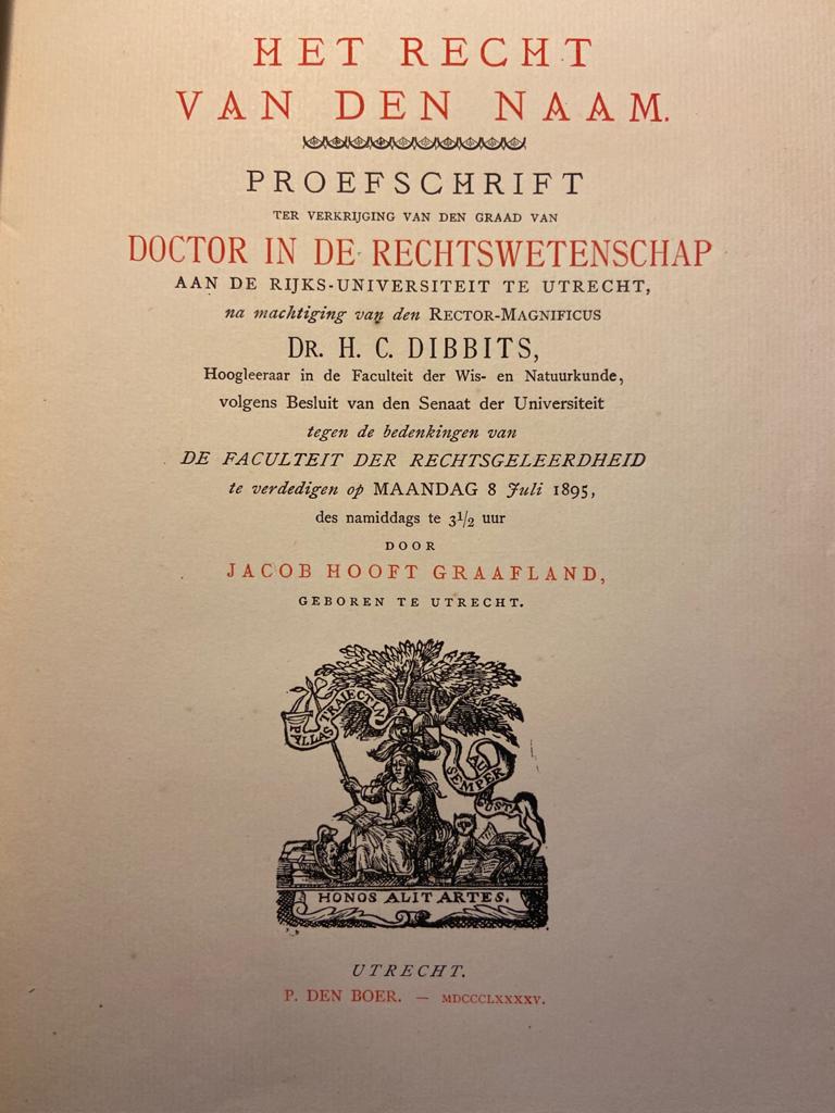 Het recht van den naam. (Diss.) Utrecht 1895. Geb., 87 p. Eén van de 10 exemplaren in 4°, op Oud-Hollands papier en met een titelpagina in rood en zwart.