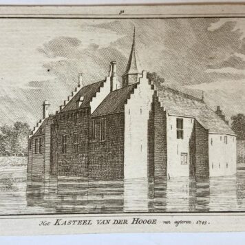 Het Kasteel van der Hooge van agteren. 1743.
