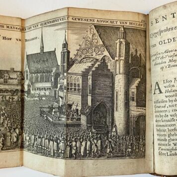 Waerachtige historie van 't geslachte, geboorte, leven, bedrijf, gevangenisse, examinatie, bekentenisse, rechters, proceduren, brieven, laatste woorden en doodt van wijlen Heer J. van Olden-barnevelt [...] neffens sijn remonstrantie aen hare Ed. Groot Mog. als mede de sententien van Johan van Olden-barnevelt, Gillis van Ledenbergh, Hugo de Groot en Rombout Hoogerbeets. Amsterdam, J. v.d. Straten, 1669.