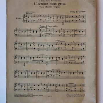 [Sheet music] HEERIS, VON SAHER, KRUSEMAN Muziekstuk “L’amour nous grise” door J. Philip Kruseman, “a madame Jeanne Heeris-von Saher”, ‘s-Gravenhage z.j. (begin 20e eeuw), 4 p., gedrukt.