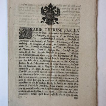 ROERMOND Publicatie (in het Frans) van keizerin Maria Theresia inzake bestuursinstellingen in het vorstendom Gelre en de stad Roermond, d.d. Wenen 12-6-1760, 4 p., folio, gedrukt (bij J.G. van Ophoven te Roermond).