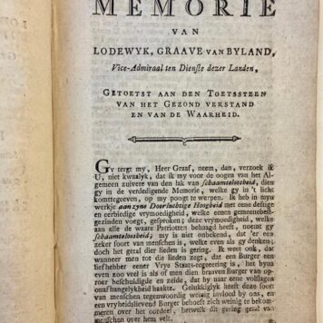 De memorie van Lodewyk graave van Byland (...) getoetst aan den toetssteen van het gezond verstand en van de waarheid. Vertaald uit het Fransche handschrift van F. Bernard. Utrecht, Van Paddenburg, 1783.