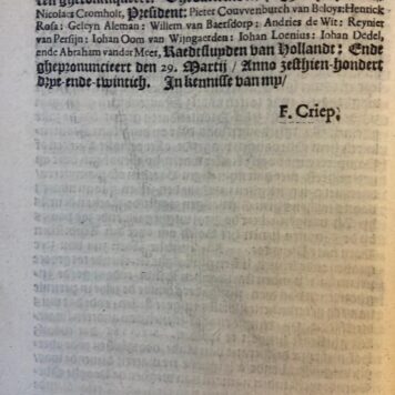 Sententien by den Hove van Hollant ghearresteert jegens Reynier van Oldenbarnevelt, heere van Groenevelt, David Coorenwinder, gewesene secretaris van Berckel, Adriaen Adriaensz van Dijck, gewesene secretaris van Bleyswijck, over haerluyder grouwelijcke en moordadige conspiratie jegens (...) den heere Prince van Orangien (...) ghepronuncieert ende gheexecuteert in 's Graven-Haghe den 29-3-1623. 's-Gravenhage, v. Wouw, 1623.