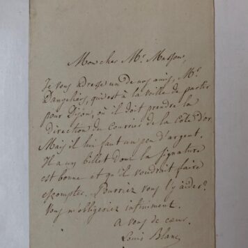 BLANC Brief van Louis Blanc aan de boekhandelaar Masson, met verzoek de heer Dangelier wat geld te lenen, z.pl., z.j., 2 p., manuscript.