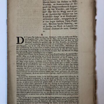 WOERDEN, N.H. KERK Memorie voor de Staten van Holland van predikant (Anth. Tarée), ouderling (Melch. Specht) en diakenen (Jac. van Wijck en Laurens van Comené) van Woerden, betr. de vacature van een predikant te Woerden, na het vertrek van J. Roering, 1740, folio, 7 p., gedrukt.