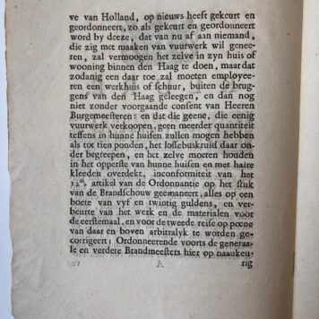 VUURWERK, BRAND--- Keure, uitgevaardigd door de magistraat van 's-Gravenhage, d.d. 25-11-1765, betr. het maken en verkopen van vuurwerk. 4°, 3 pag., gedrukt.