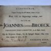 BROEK, VAN DEN Gedrukte uitnodiging voor Daniel Weslingh voor de begrafenis van Mr. Joannes van den Broeck, prof. juris em. in de Illustre Schoole. Amsterdam, 1739. 4(, oblong: 1 p.