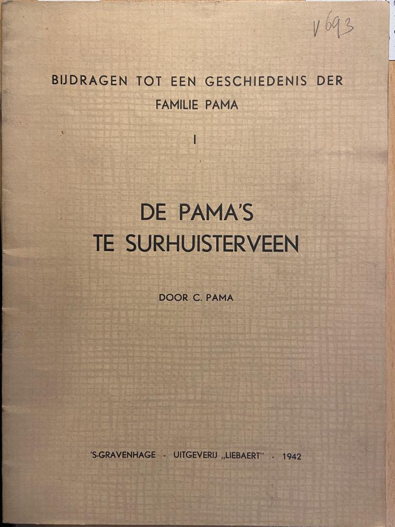 De Pama's te Surhuisterveen. Den Haag 1942, 19 p., geïll.