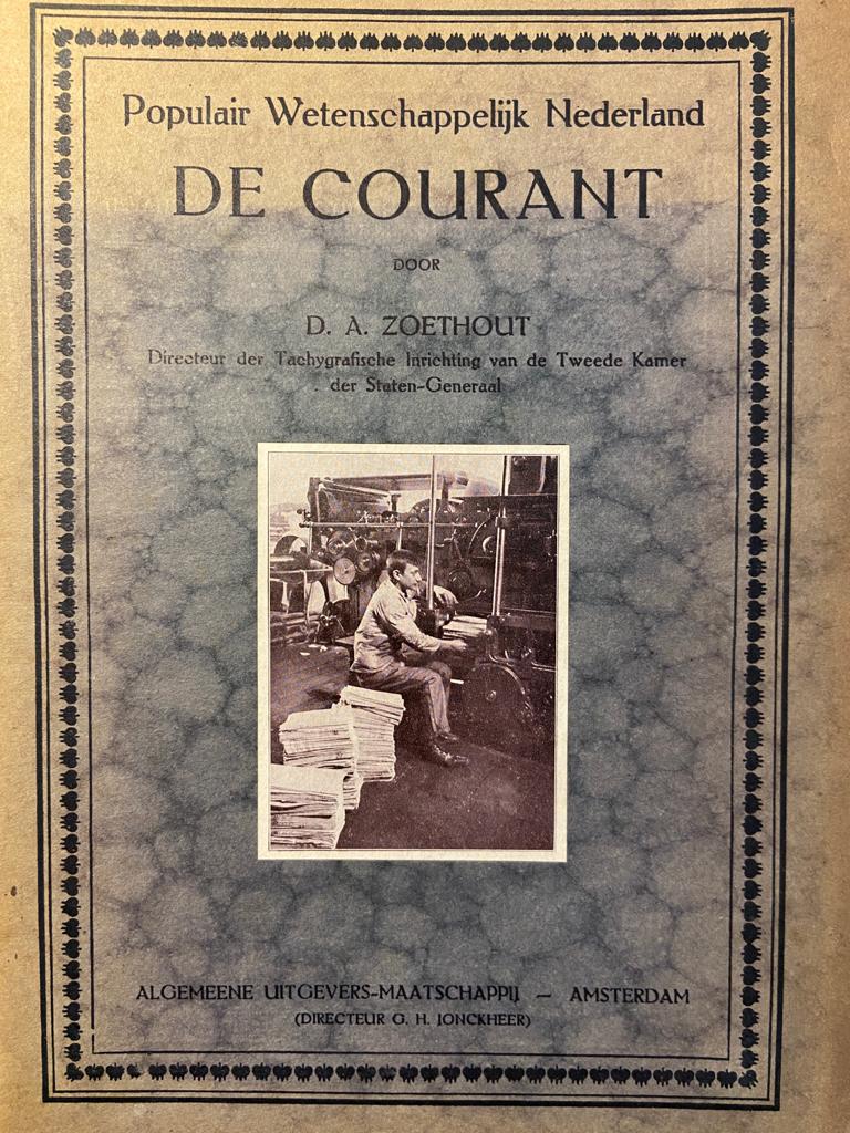 De Courant. Populair Wetenschappelijk Nederland No. II, Amsterdam, Algemeene Uitg. Mij., [1918], 32 pp.