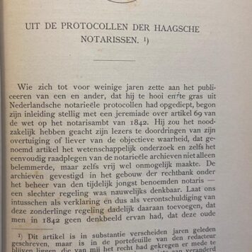 Uit de protocollen der Haagsche notarissen, [s.n.], [ca. 1902-1904], 124 pp. Rare book on Notariaat Den Haag.