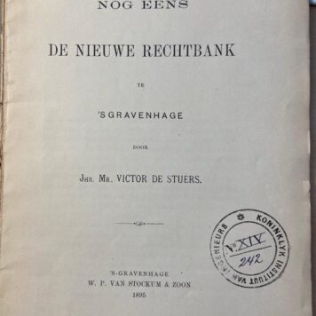 [Legal history The Hague] Nog eens de Nieuwe Rechtbank te ’s Gravenhage, met een kaartje, W. P. van Stockum & Zoon, ’s-Gravenhage, 1895, 33 pp