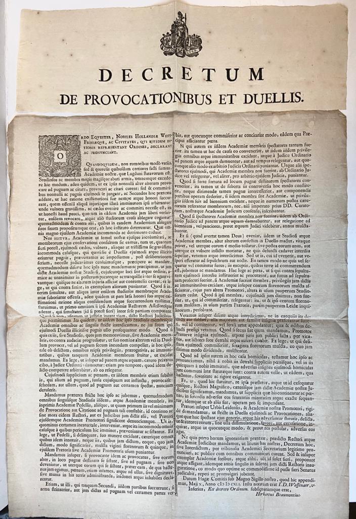 [Pamphlet 1641, Duelleren, Duel, Leiden University] Decretum de provocationibus duellis, 's-Gravenhage 10-5-1641], 1p.