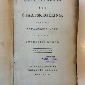 [Bataafsche Republiek/Batavian Republic] Geschiedenis der Staatsregeling voor het Bataafsche volk. Amsterdam, Allart, 1799, 16+605 pp.