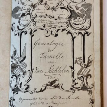 [Genealogy SUCHTELEN, VAN] Drie delen met de genealogie Van Suchtelen in handschrift. 19de-eeuws. Folio.
