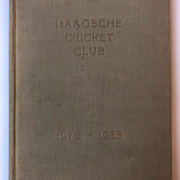 [Sport The Hague] Haagsche cricketclub 1878-1938. Gedenkboek t.g.v. 60-jarig bestaan, 's-Gravenhage 1938, 197 pag., geb., geïll.