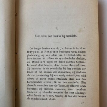 [History of The Hague] Haagsche Hopjes, Een spoedstuk, Si J'étais excellence, Vuurwerk, Memoriaal van een Haagsch schutter, In den komkommertijd, Junior en senior,Haarlem De Erven F. Bohn 1883, 336 pp.