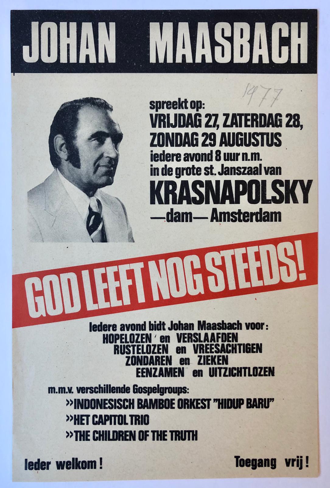 [Flyer 1977] MAASBACH Gedrukt strooibiljet `God leeft nog steeds!' van Johan Maasbach, 1977.
