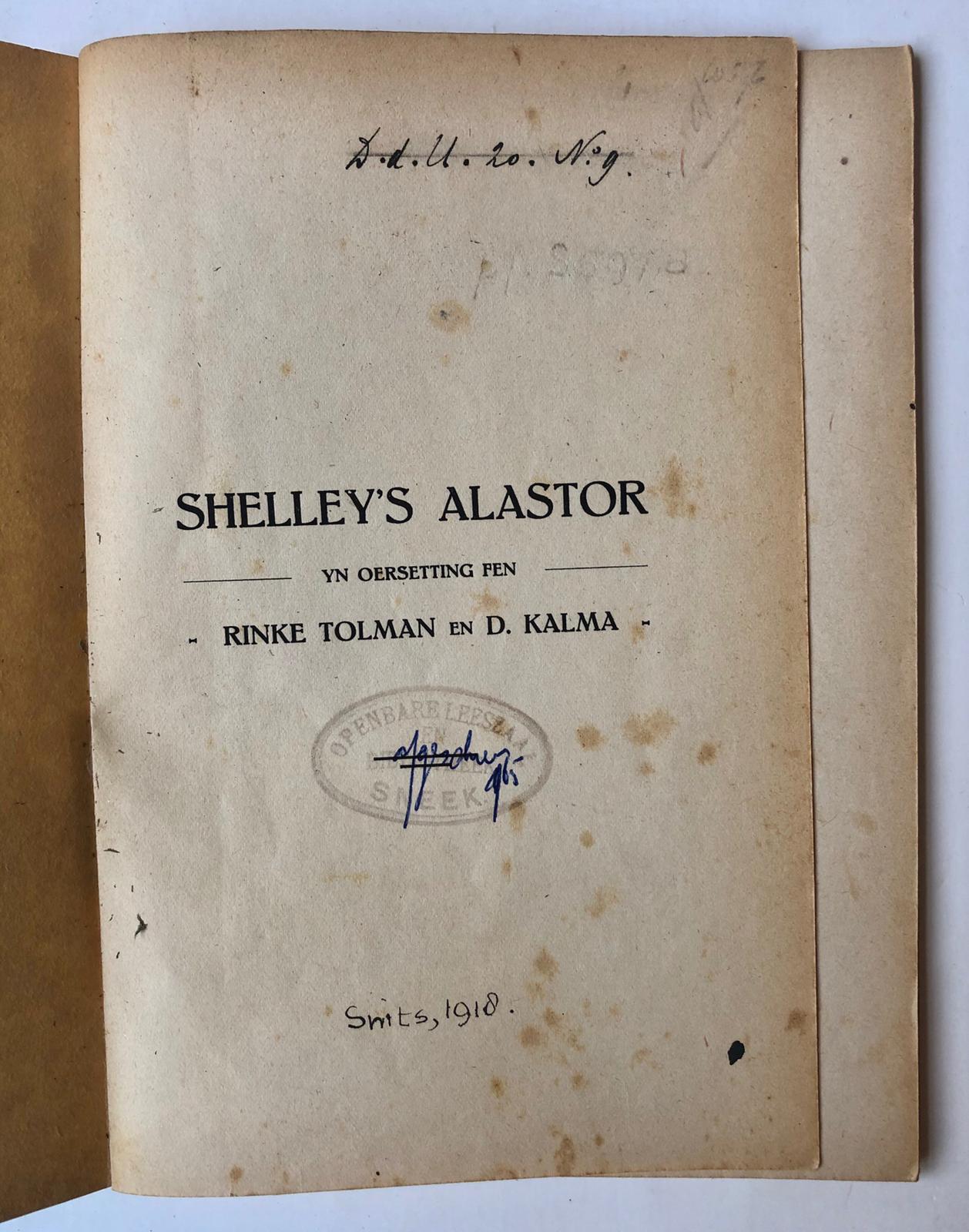  - SHELLEY IN VERTALING Dossier betr. Nederlandse vertalingen van het werk van P.B. Shelley: 6 gedrukte boekjes en artikelen en 5 brieven uit 1954.