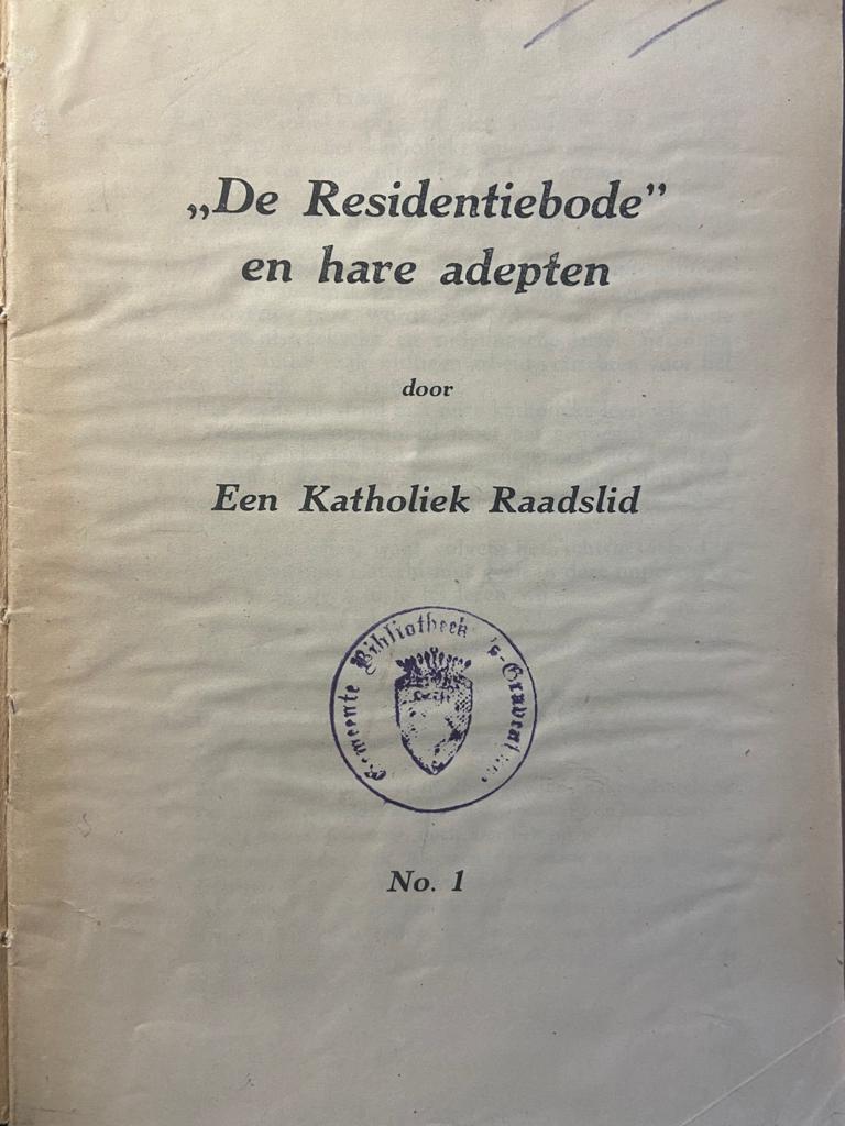 [History The Hague, Newspaper, 1923] "De Residentiebode" en hare adepten / No.1, [s.l., s.n.] [1923] 31 pp.