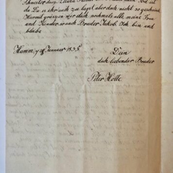 [Manuscript in German, HÖLTE (HÖTTE)] Brief van Peter Hölte te Hamm d.d. 1835, aan zijn broer en zuster te Amsterdam. 4(: 2 p., manuscript (in het Duits).