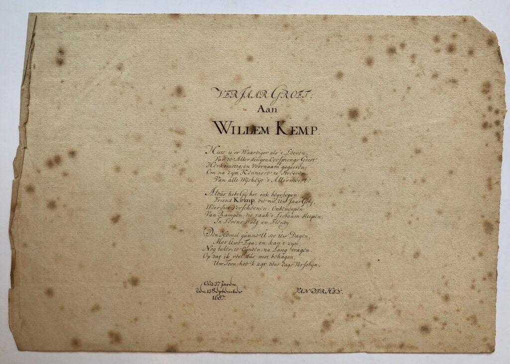 [CALLIGRAPHY 1687, KEMP, VAN DER HEY, KALLIGRAFIE] Gekalligrafeerd blaadje met `Verjaargroet aan Willem Kemp', getekend `Van der Hey' en `oud 37 jaren den 13 september 1687', 14x20 cm.