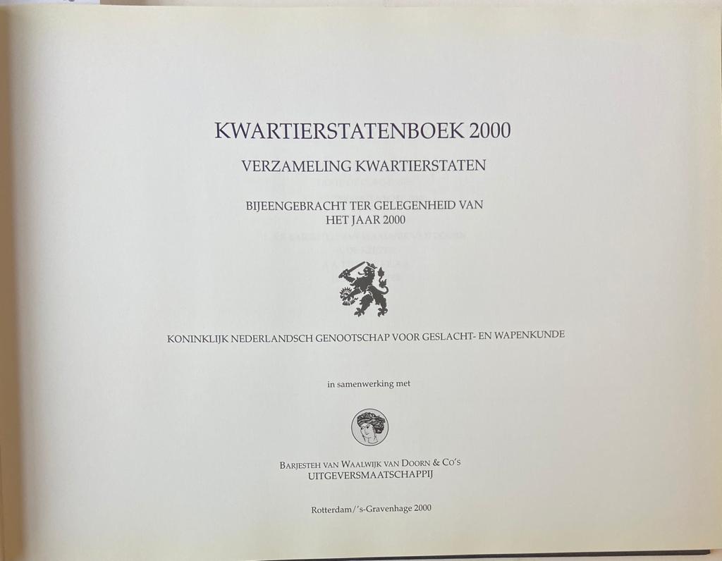 [Geneology] Kwartierstatenboek 2000. Verzameling kwartierstaten bijeengebracht ter gelegenheid van het jaar 2000. Kon. Ned. Genootschap voor Geslacht- en Wapenkunde. Very good condition.