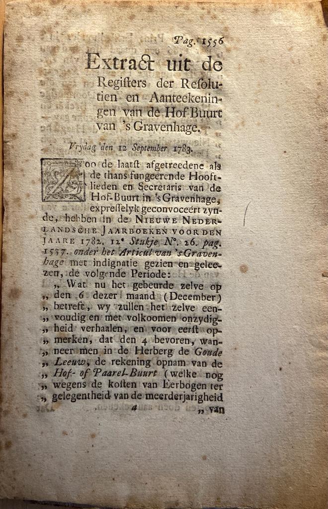 [History The Hague, Public Government] Extract uit de Registers der Refolutien en aanteekeningen an de Hof Buurt van ’s Gravenhage, 1783, 8 pp.