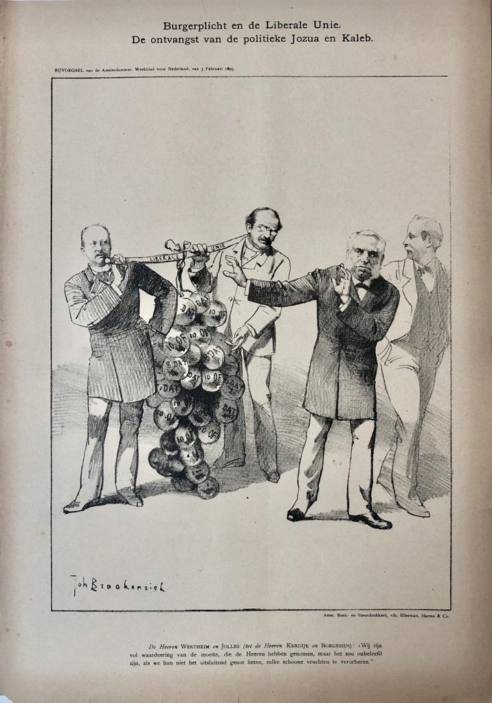 [Original lithograph/lithografie by Johan Braakensiek] Burgerplicht en de Liberale Unie, De ontvangst van de politieke Jozua en Kaleb, 3 Februari 1895, 1 pp.