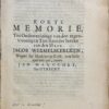 [Pamphlet 1671?] Korte memorie tot onderrechtinge van den tegenwoordigen toe-stant der saecke van den heer Jacob Wermelskercken, wegens sijn minderjarige kindt c.s., q.q. contra Jan Mamuchet tot Utrecht. z. pl., [1671].