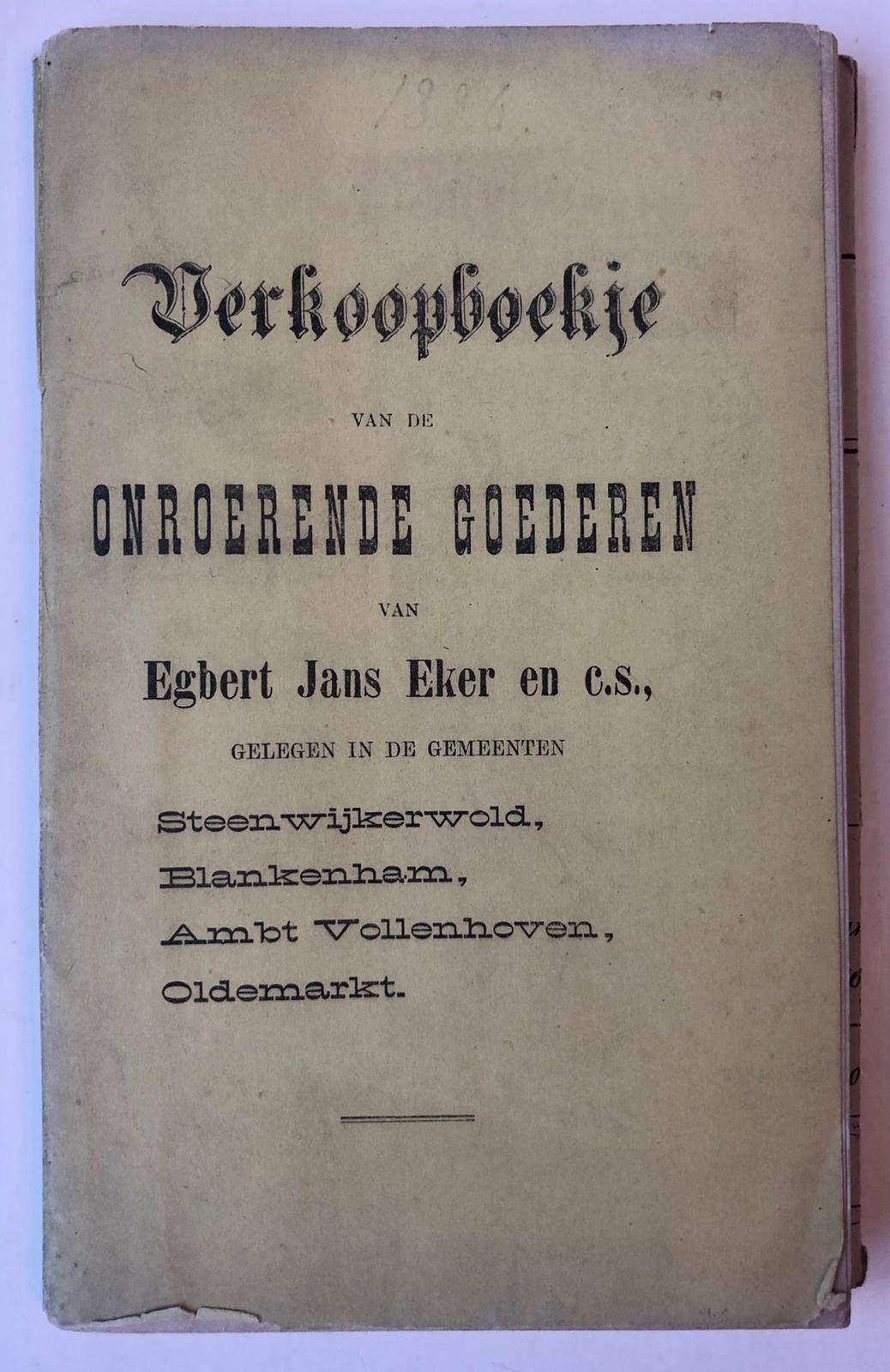 [VEILINGBOEKJE ONROEREND GOED] - [Veilingboekje betreffende onroerend goed Steenwijkerwold, Blankenham, Ambt Vollenhoven, Oldemarkt, Overijssel] Verkoopboekje van onroerende goederen, te o.a. Steenwijkerwold, Notaris W. Huender te Steenwijk, G. Hovens Grve, Steenwijk 1886, 71 pp.